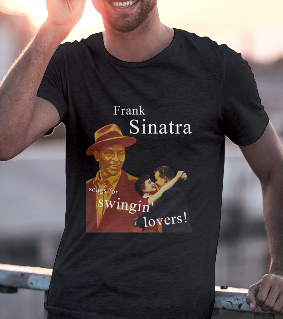 Frank Sinatra Songs For Swingin' Lovers T-Shirt