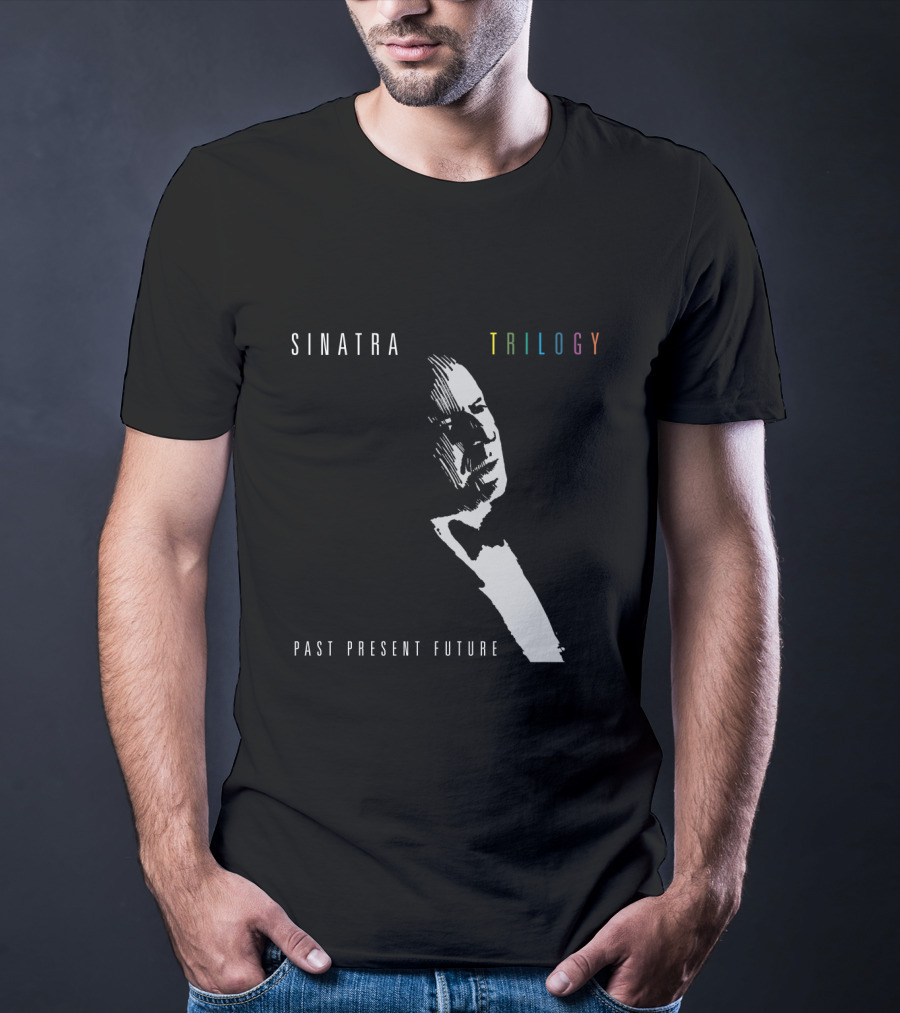 SINATRA Trilogy Past Present Future T-Shirt
