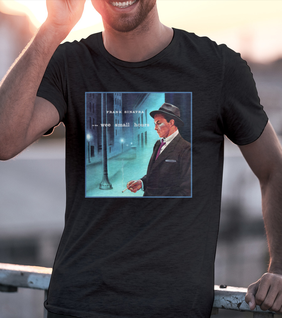 Frank Sinatra In The Wee Small Hours Classic Album Cover Smoking Night Scene T-Shirt