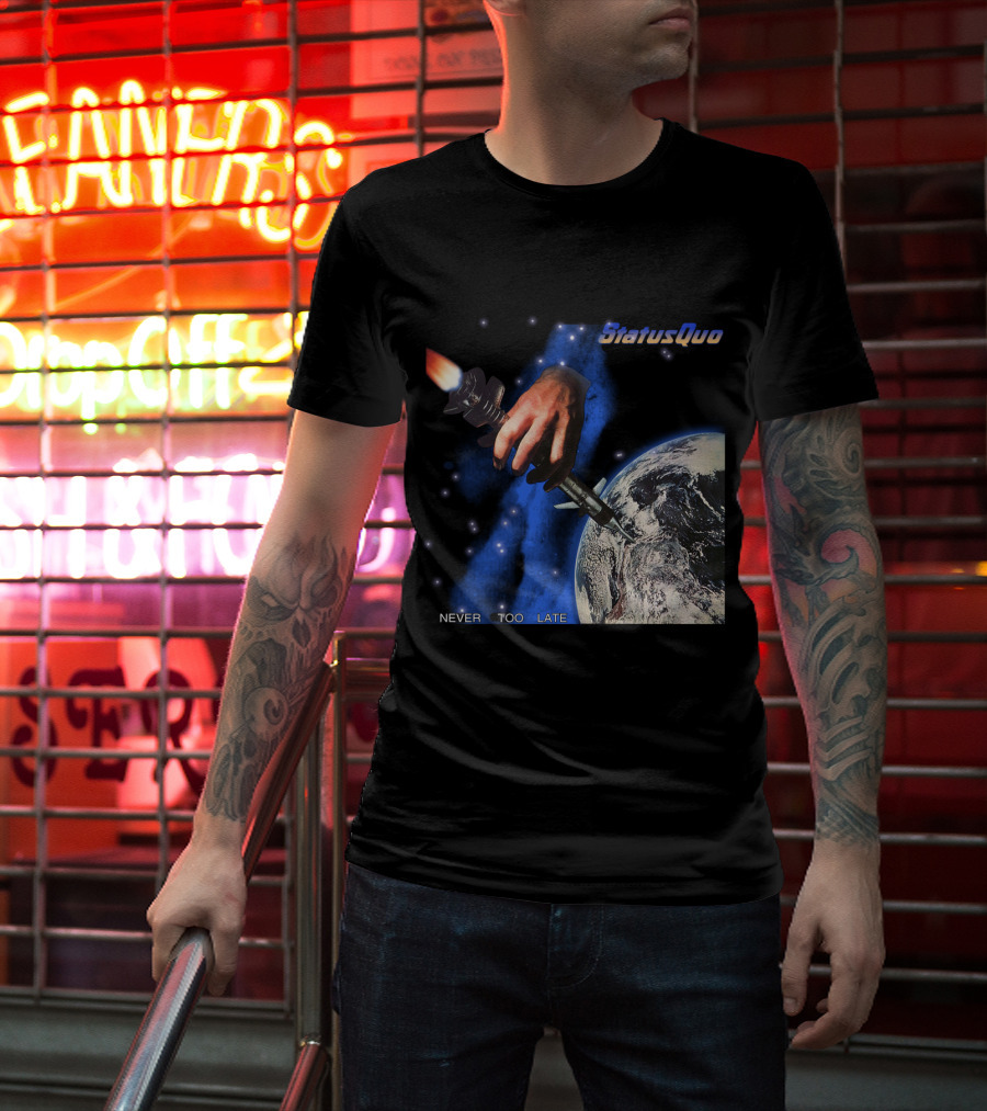 Status Quo Never Too Late Album Cover Space Hand Rocket Earth T-Shirt