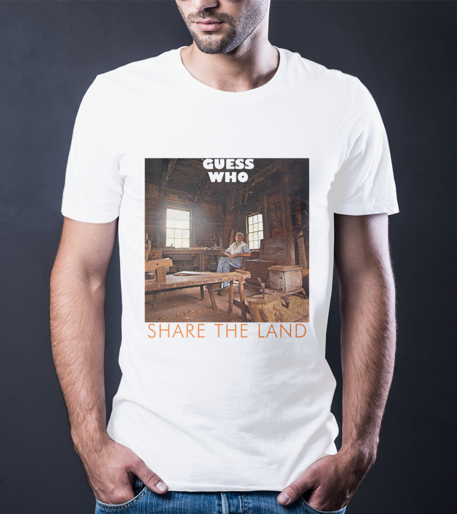 Guess Who Share The Land Rustic Cabin Scene T-Shirt