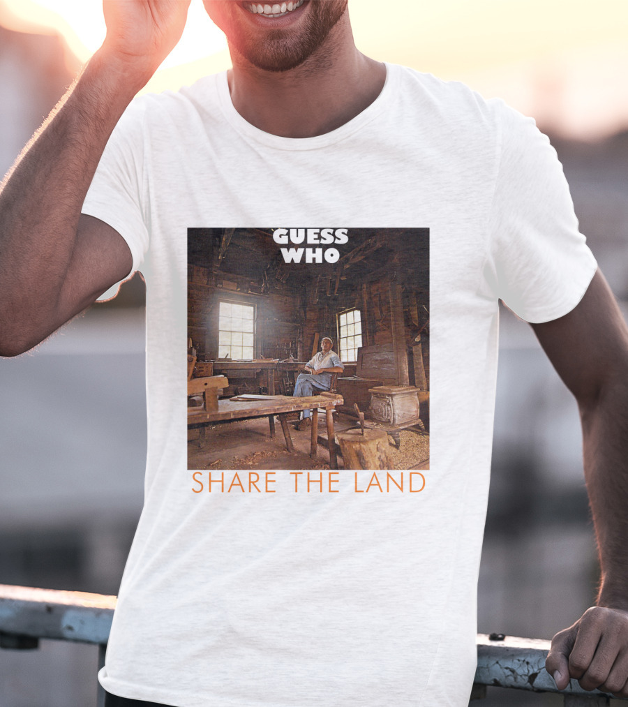 Guess Who Share The Land Rustic Cabin Scene T-Shirt