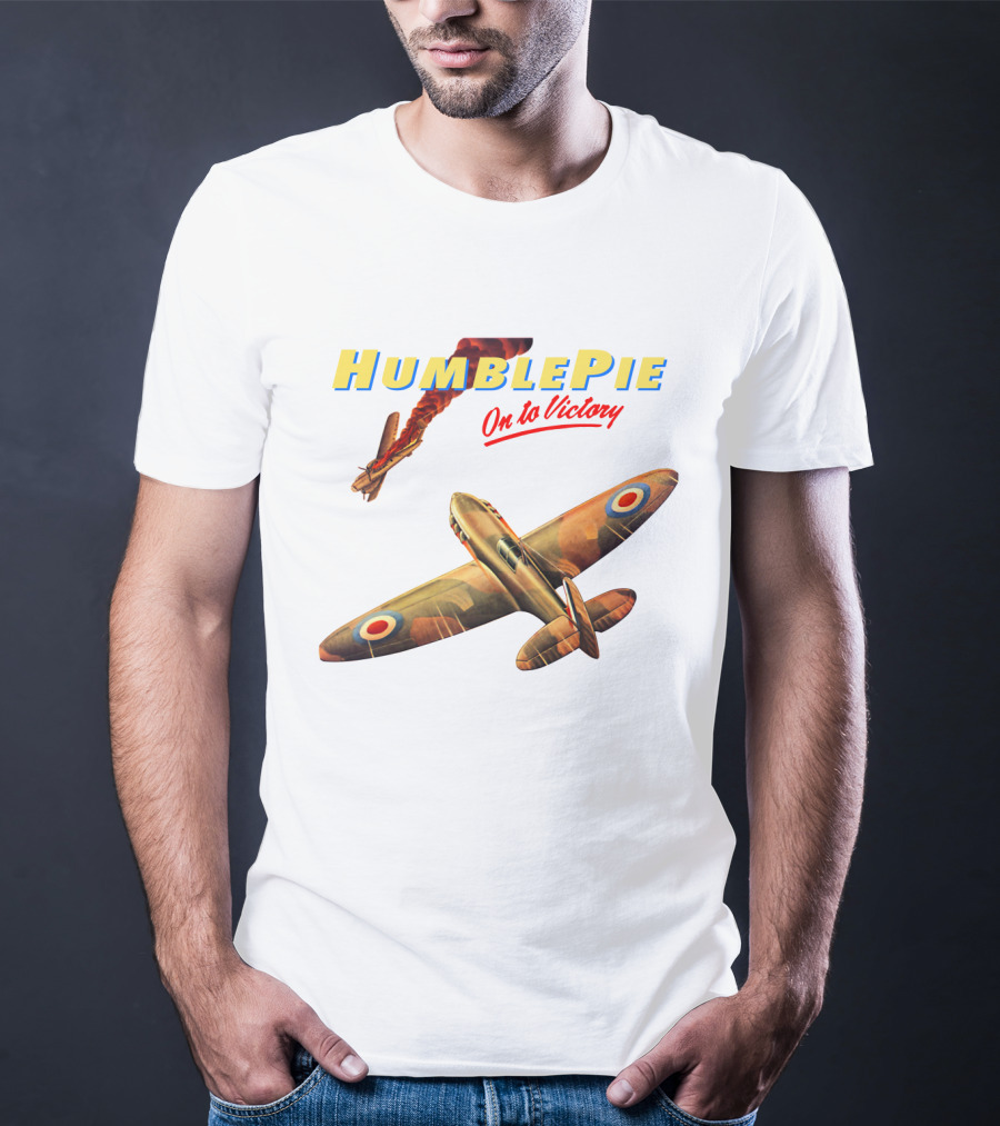 Humble Pie On To Victory Airplane Art Hbp-Ms T-Shirt