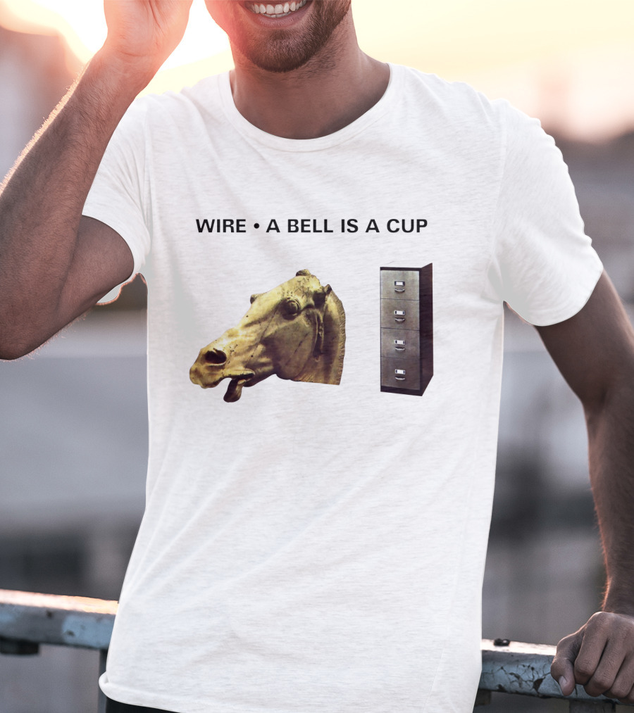 Wire A Bell Is A Cup Horse Head Sculpture Filing Cabinet T-Shirt