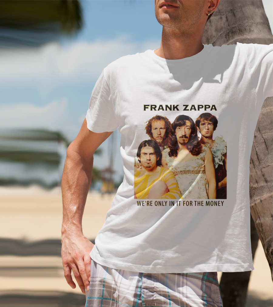 Frank Zappa We're Only In It For The Money T-Shirt