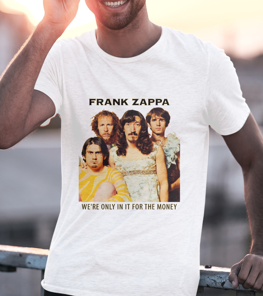 Frank Zappa We're Only In It For The Money T-Shirt