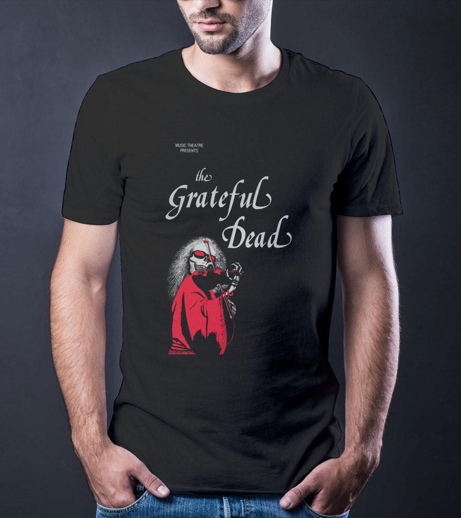 Music Theatre Presents The Grateful Dead Skeleton In Red Cloak And Violin T-Shirt