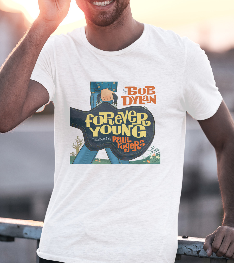 Bob Dylan Forever Young Illustrated By Paul Rogers T-Shirt