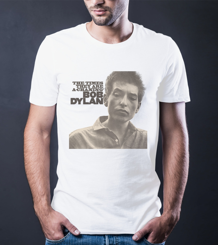 The Times They Are A-Changin' Bob Dylan T-Shirt