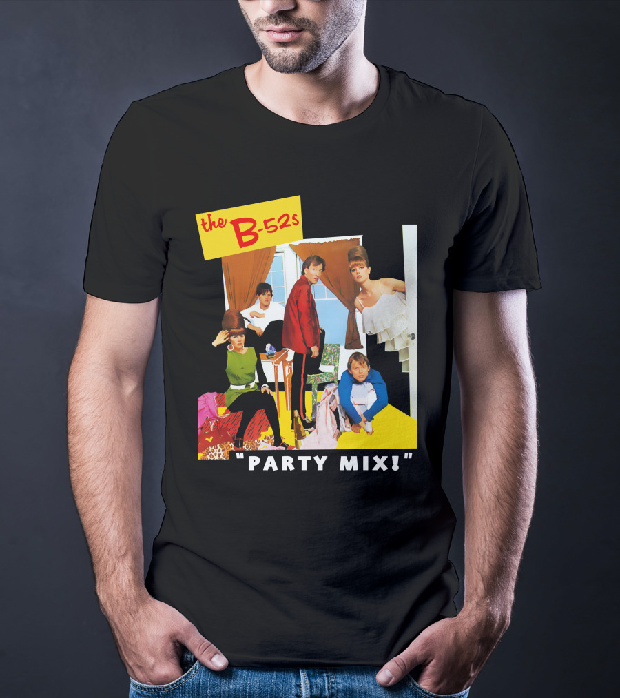 The B-52S Party Mix! T-Shirt