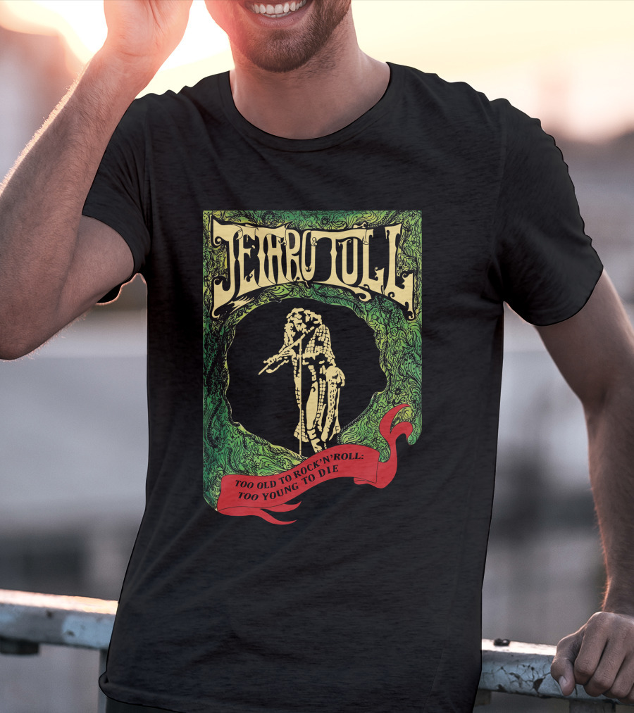 Jethro Tull Too Old To Rock 'N' Roll: Too Young To Die Vintage Style T-Shirt