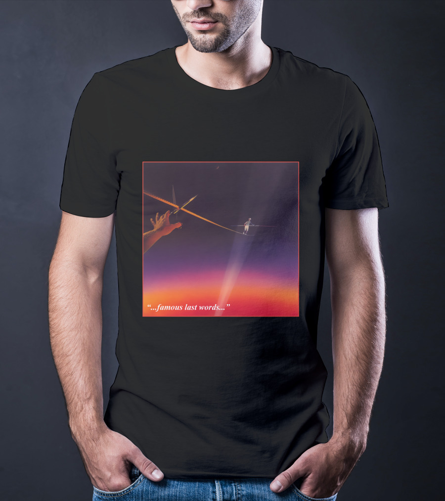 Famous Last Words Tightrope Walker And Scissors Tension T-Shirt