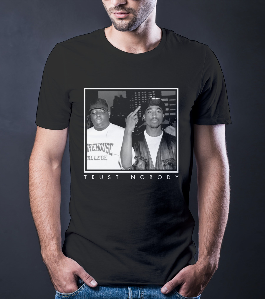 Ntb Trust Nobody Morehouse College Two Rappers T-Shirt