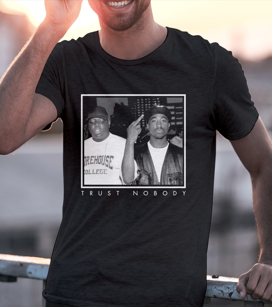 Ntb Trust Nobody Morehouse College Two Rappers T-Shirt