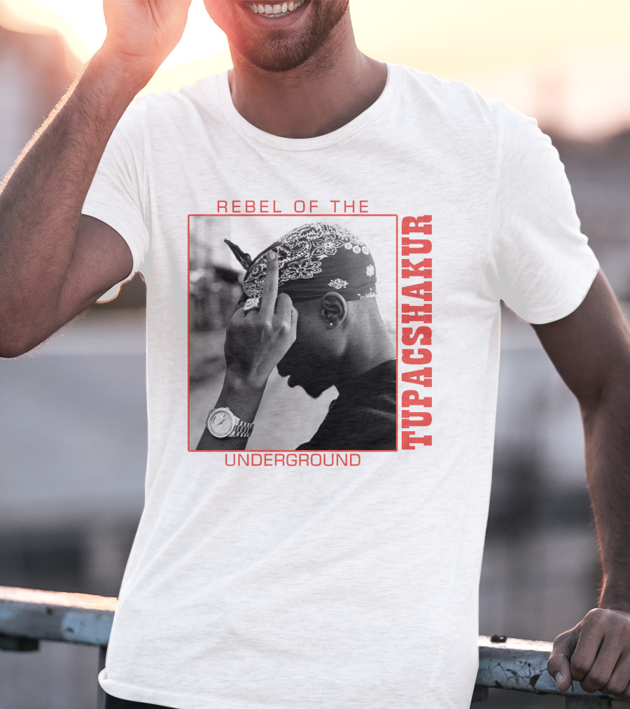 Rebel Of The Underground Tupac Shakur T-Shirt