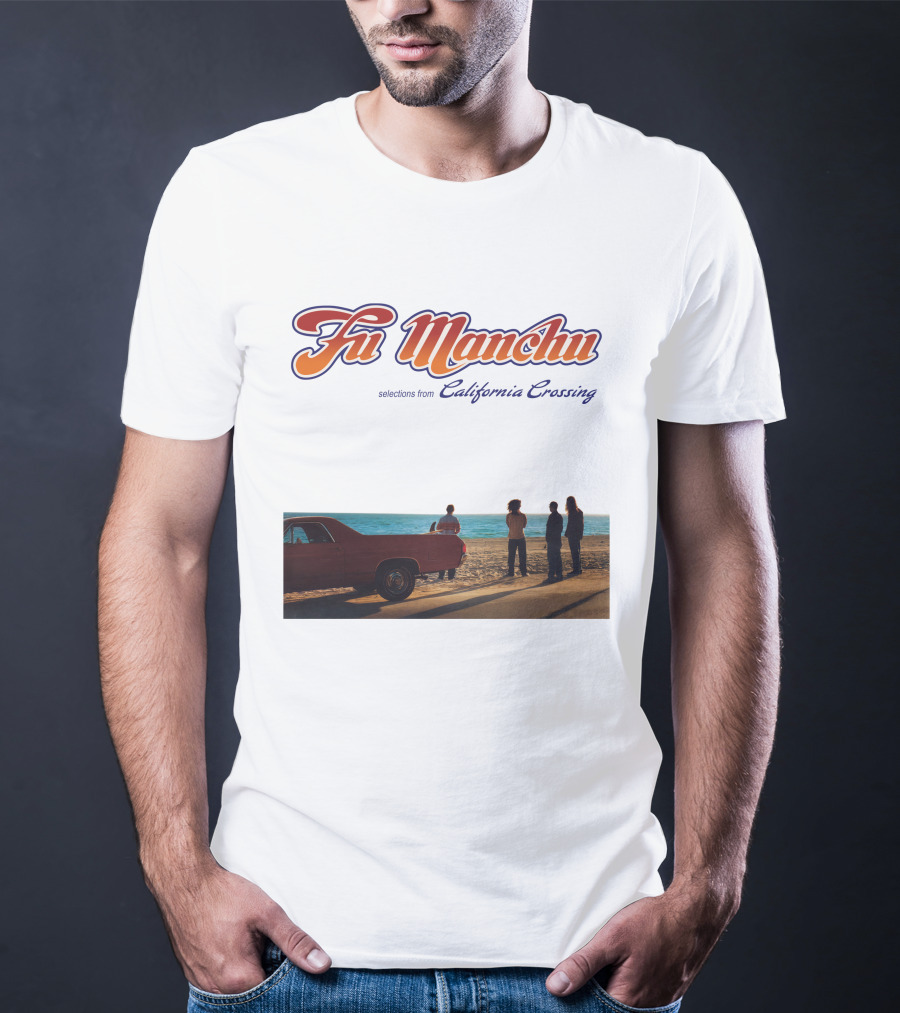 Fu Manchu Selections From California Crossing T-Shirt