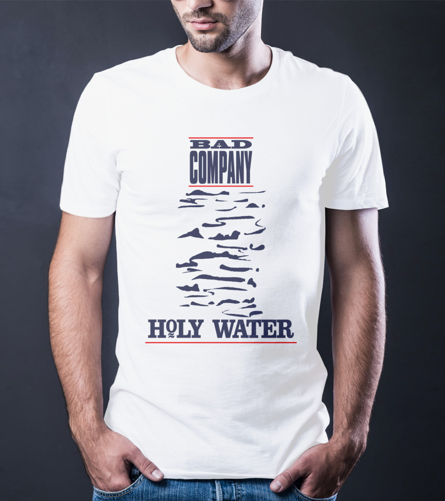 Bad Company Holy Water T-Shirt