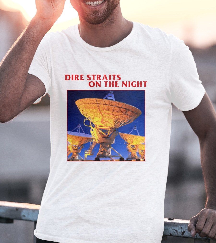 Dire Straits On The Night Satellite Dishes T-Shirt
