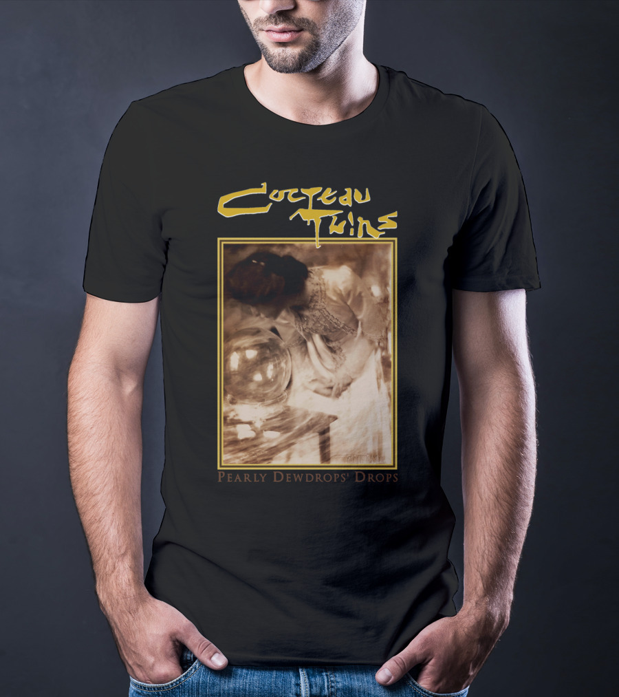 Cocteau Twins Pearly Dewdrops' Drops T-Shirt