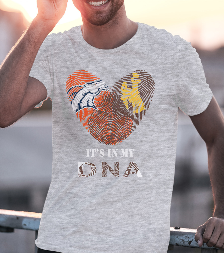 Denver Broncos And Wyoming Cowboys It's In My DNA Fingerprint Heart T-Shirt