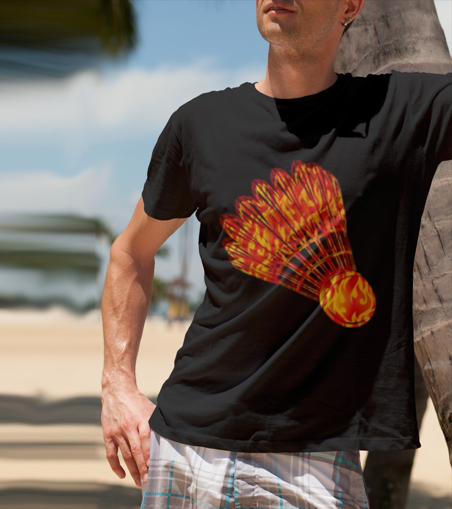 Badminton Shuttlecock In Fire Flames T-Shirt