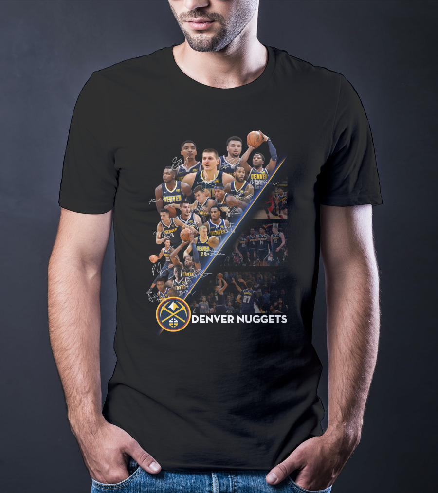 Denver Nuggets Team Players Signatures And Logo Collection T-Shirt