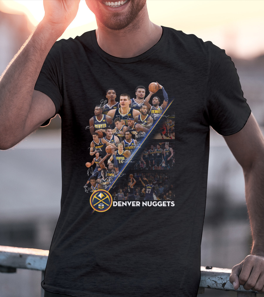 Denver Nuggets Team Players Signatures And Logo Collection T-Shirt