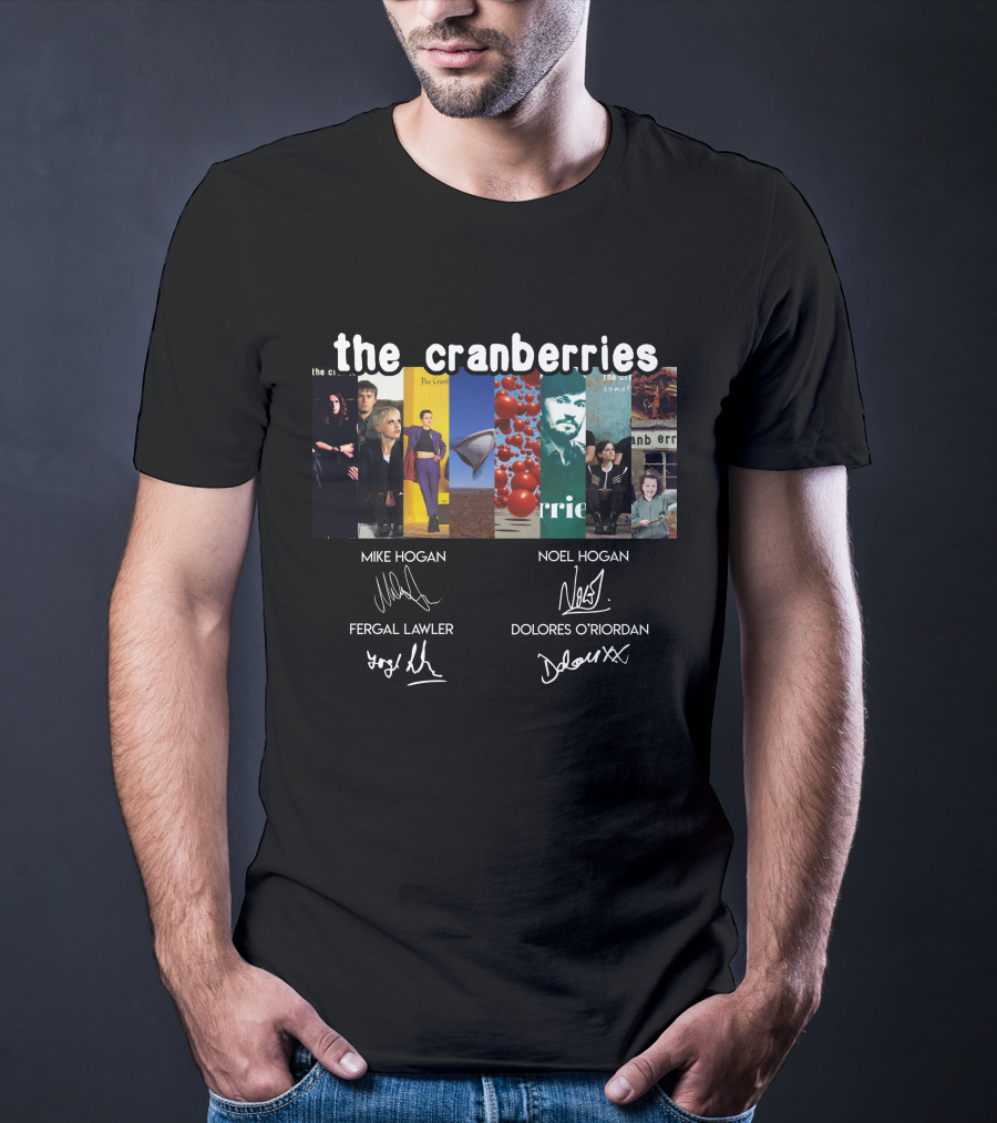 The Cranberries Mike Hogan Noel Hogan Fergal Lawler Dolores O'riordan T-Shirt
