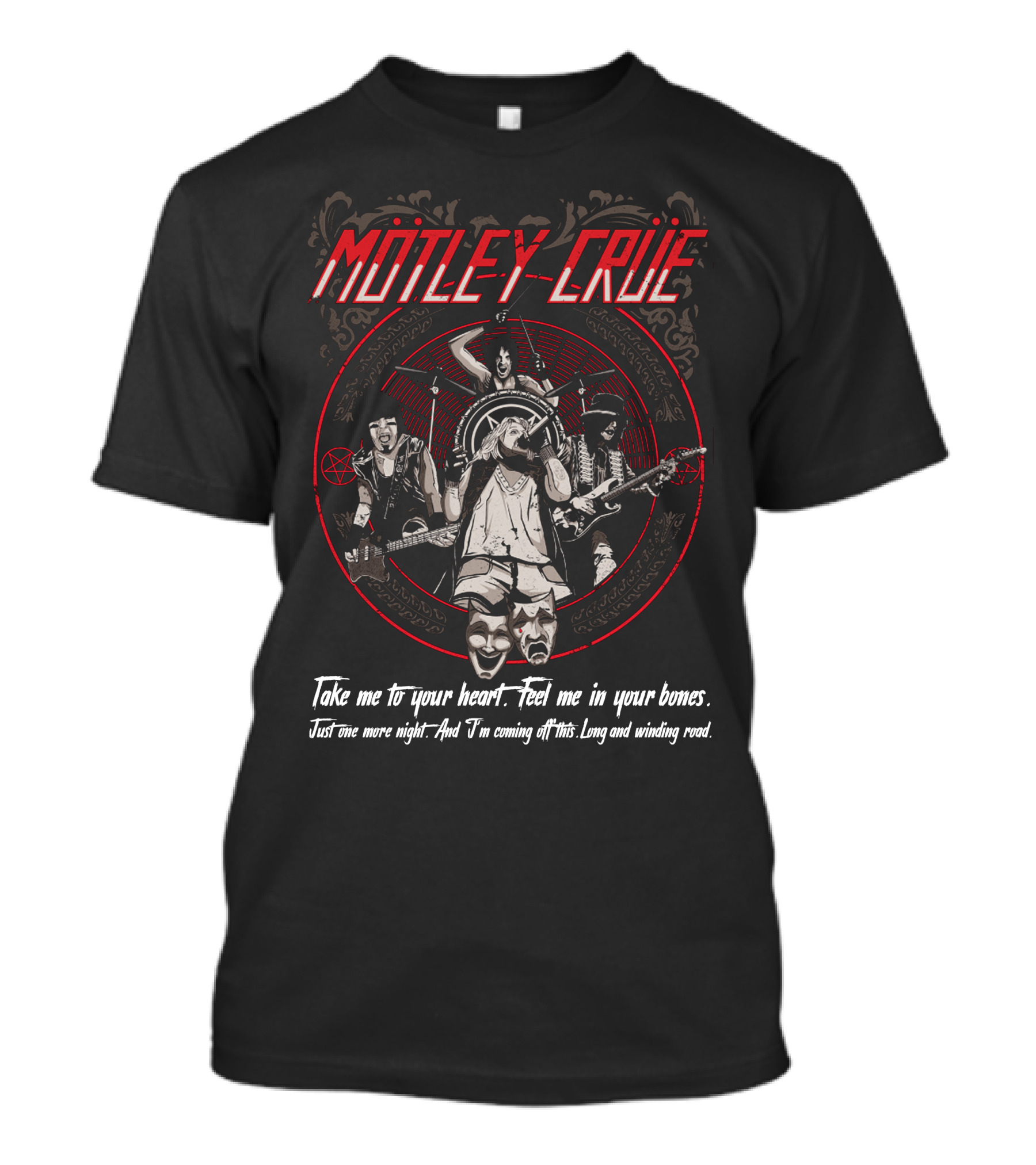Mötley Crüe Take Me To Your Heart Feel Me In Your Bones T-Shirt