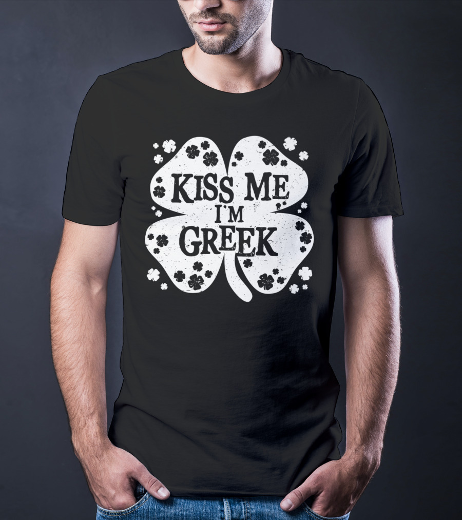 Kiss Me I'm Greek St Patricks Day Clover Shamrock Men's T-Shirt