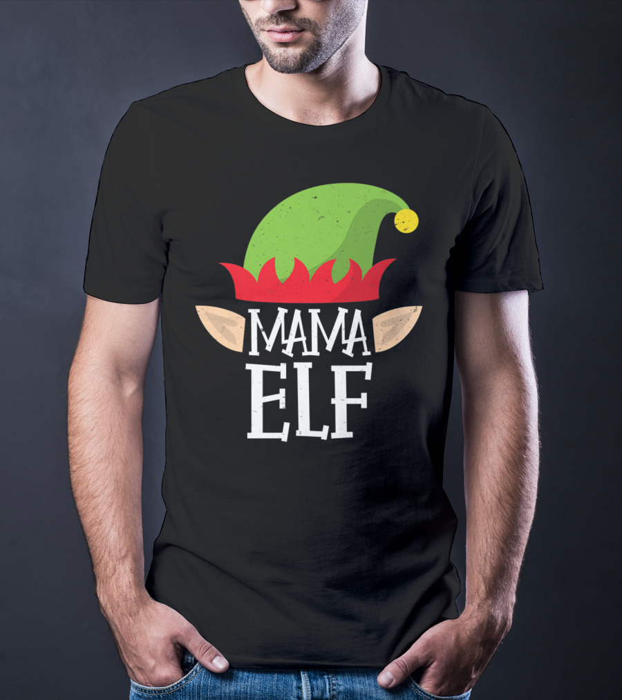 Mama Elf Christmas Matching Family Elves Hat And Ears T-Shirt