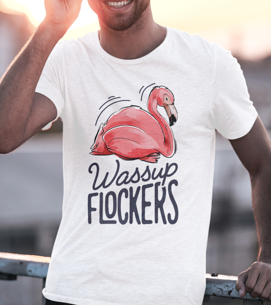 Wassup Flockers Pink Flamingo Lovers Funny Summer Flockers 14 T-Shirt