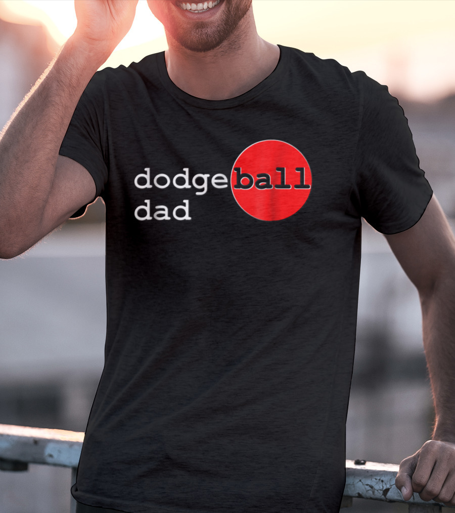 Dodgeball Dad Father Dodge Ball Parent Red Ball T-Shirt
