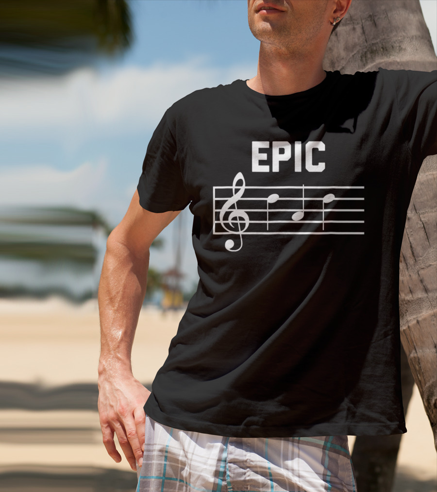 Epic Dad Musician Fathers Musical Notes Clef Melody T-Shirt