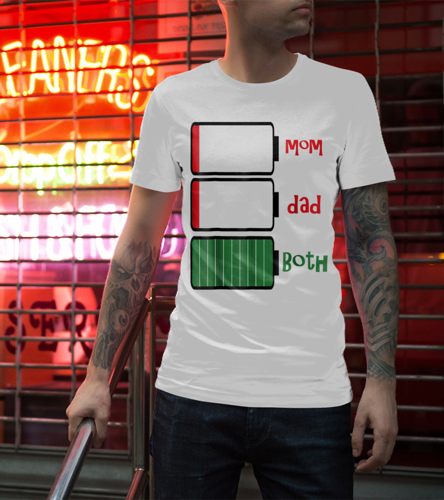 Feelin Good Tees Love Mom Dad Both Battery Levels T-Shirt