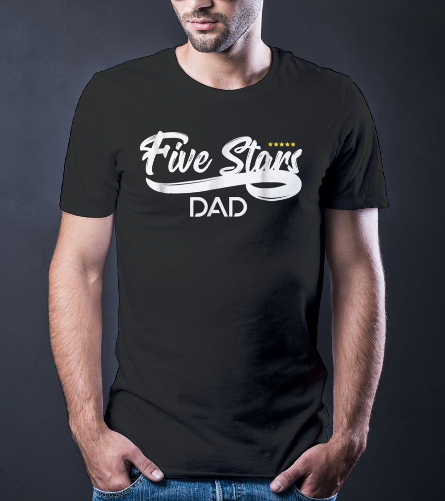 Five Stars Dad Father's Day Gift Rating T-Shirt