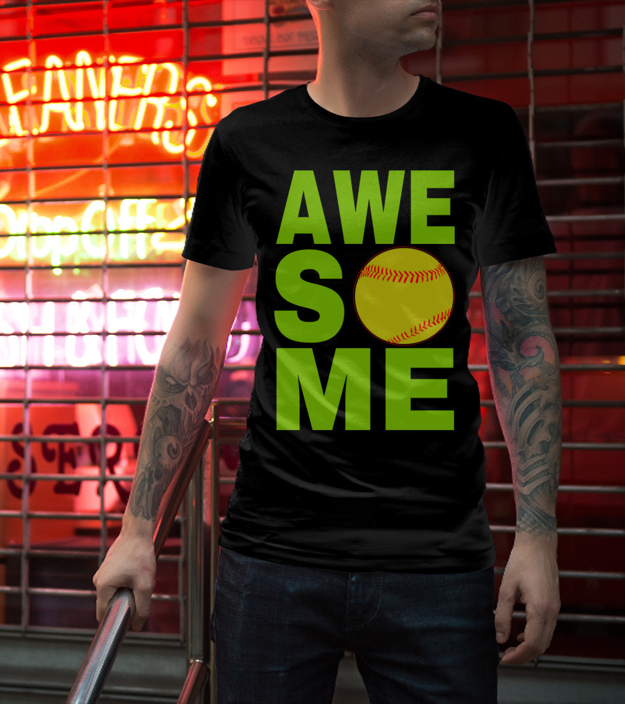 AWESOME Funny Softball Cute Love Player Tee60 T-Shirt