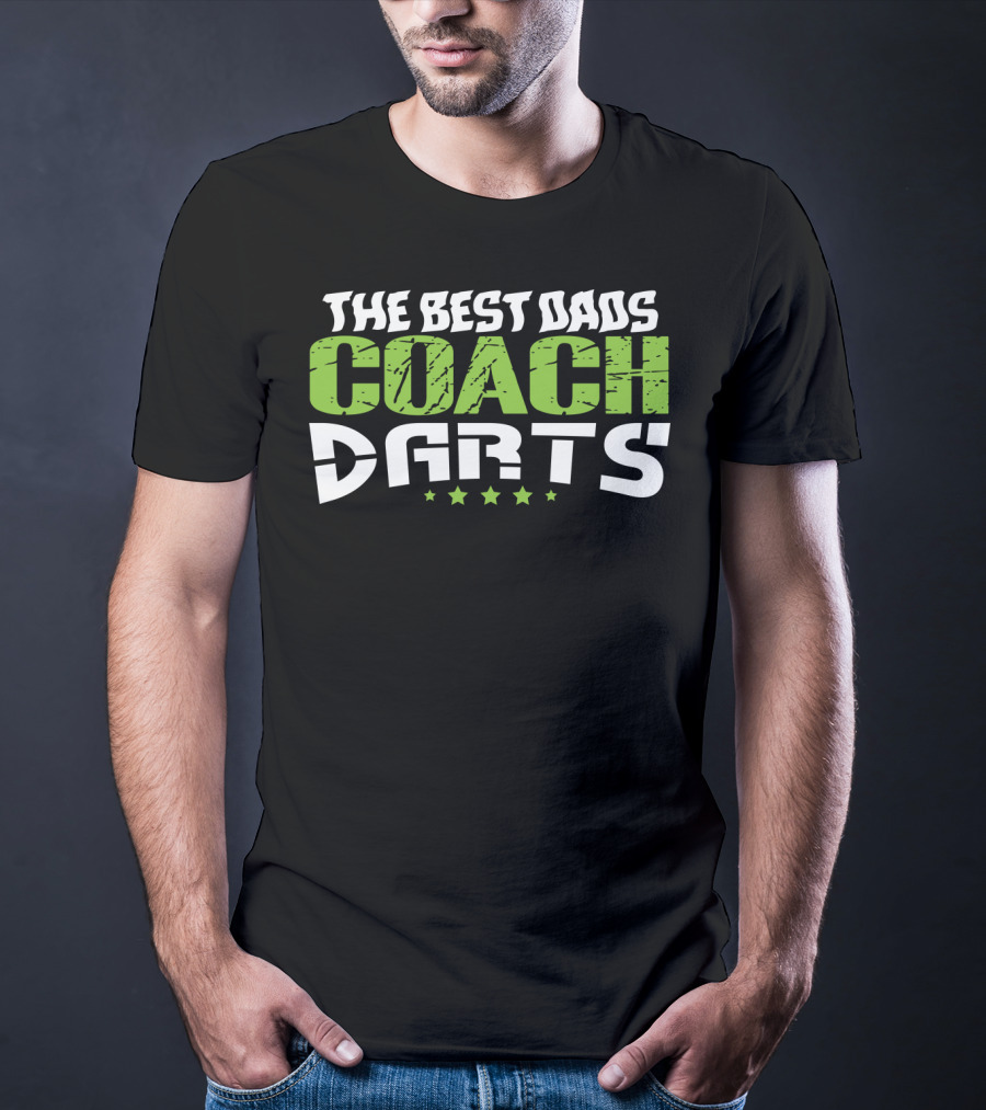 THE BEST DADS COACH DARTS T-Shirt