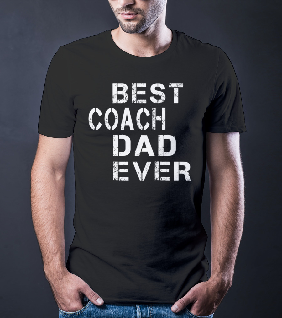 Best Coach Dad Ever Vintage Coach Mens S66 T-Shirt
