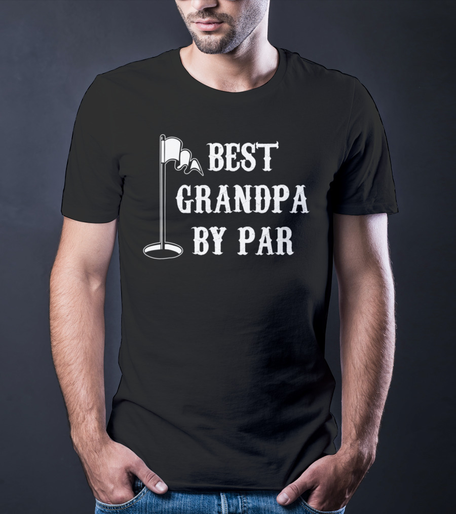 Mens Best Grandpa By Par Golf Dad Flag Hole T-Shirt