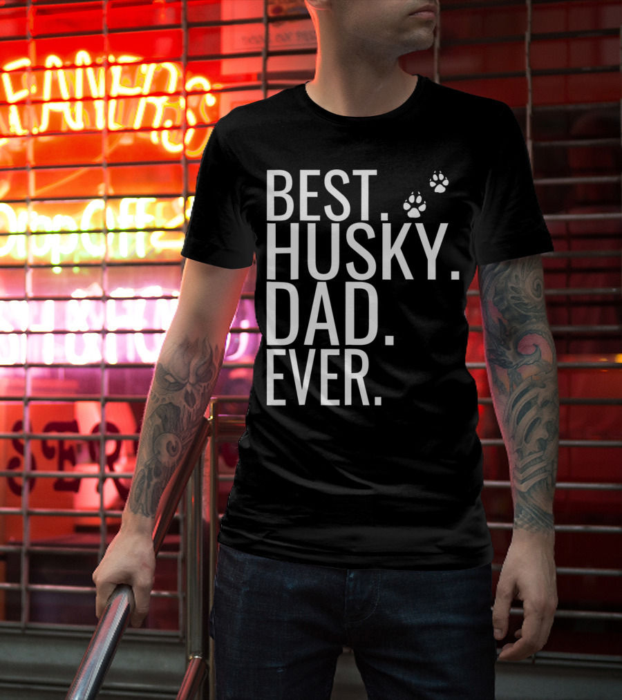 BEST HUSKY DAD EVER Mens Best Husky Dad Ever For Dog Lovers93 T-Shirt