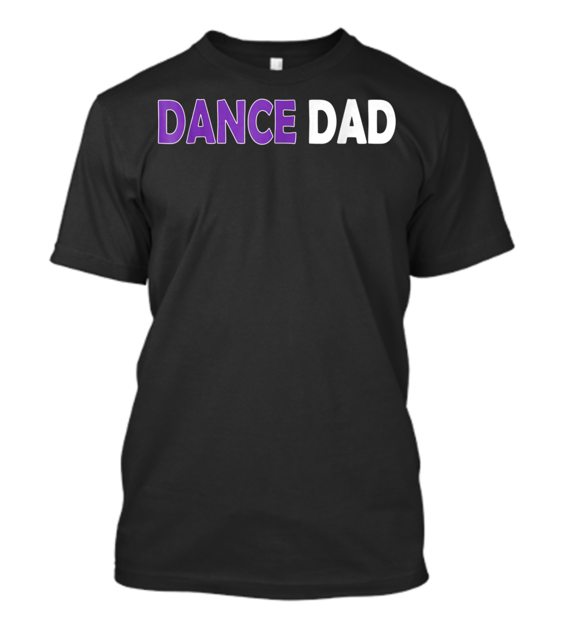 Dance Dad Mens Proud Father Checklist T-Shirt