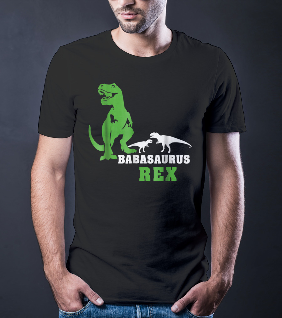 Babasaurus Rex Dinosaur Men Dad24 T-Shirt