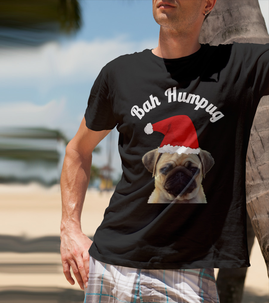 Bah Humpug Pug Santa Hat Christmas Fun T-Shirt
