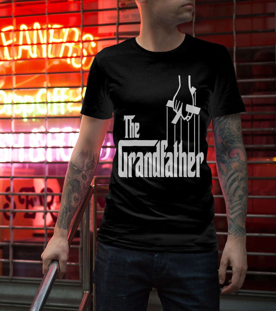 The Grandfather Best Birthday For T-Shirt