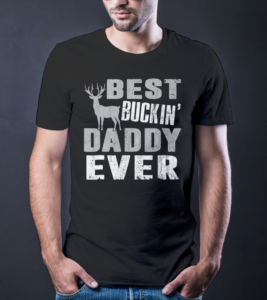 Best Buckin Daddy Ever Hunting Dad88 Deer T-Shirt