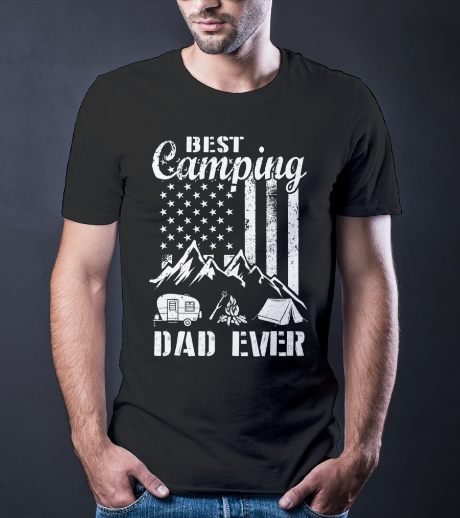 Best Camping Dad Ever American Flag Mountains Campfire Tent And Camper T-Shirt