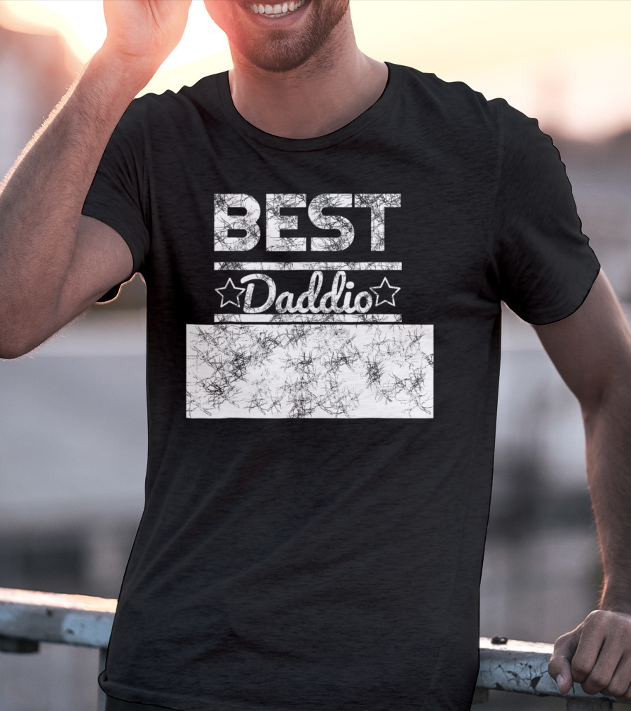 Best Daddio Ever Dad Pop Grandpa Fathers T-Shirt