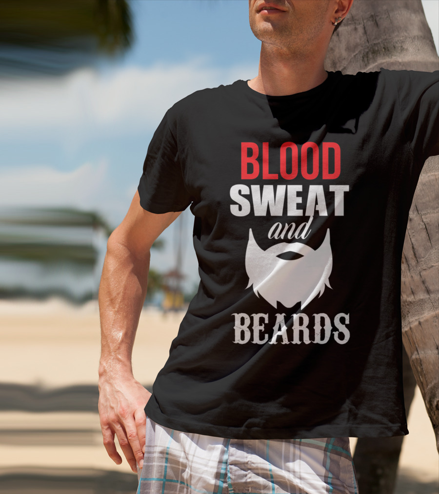 Blood Sweat And Beards For Bearded Dad Men T-Shirt