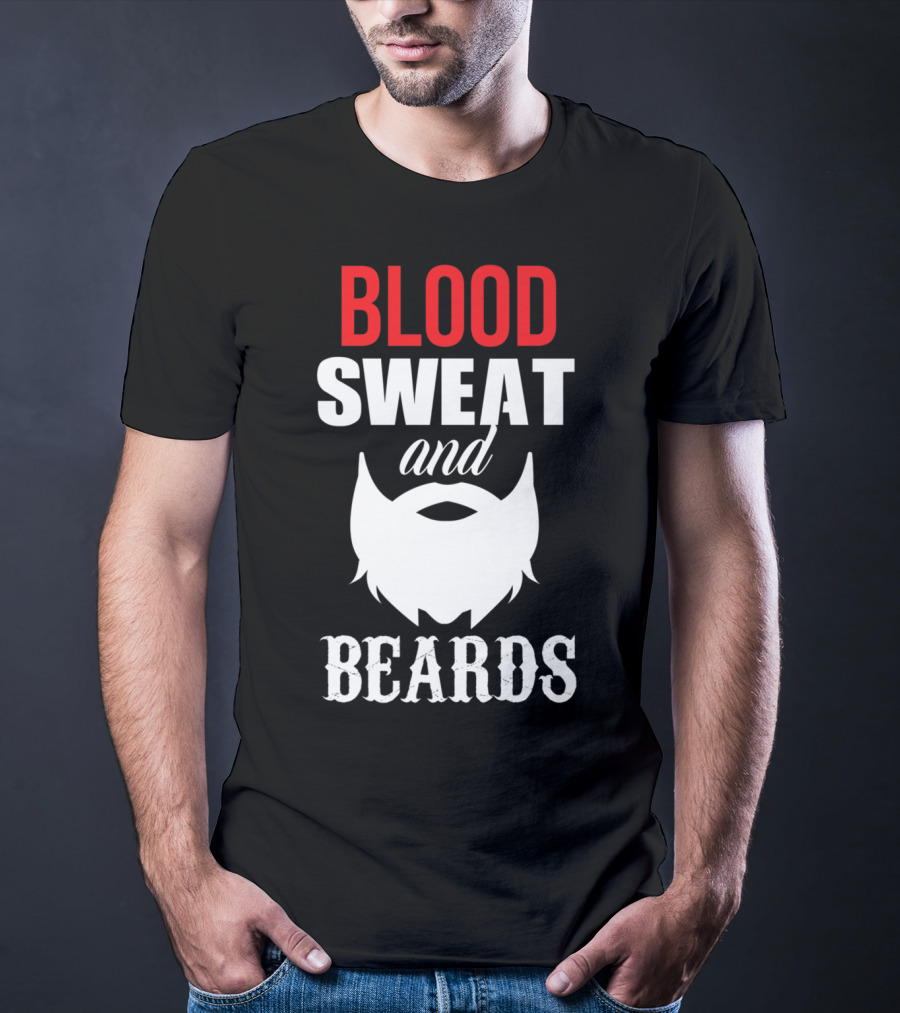 Blood Sweat And Beards For Bearded Dad Men T-Shirt